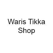 Waris Tikka Shop