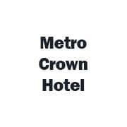 Metro Crown Hotel
