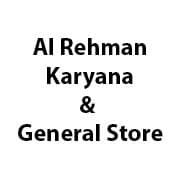Al Rehman Karyana & General Store