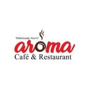 Aroma Cafe & Restaurant
