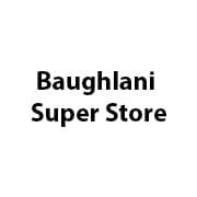 Baughlani Super Store
