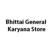 Bhittai General Karyana Store