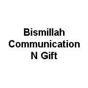 Bismillah Communication N Gift