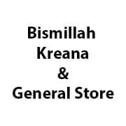 Bismillah Kreana & General Store