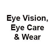 Eye Vision, Eye Care & Wear