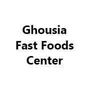 Ghousia Fast Foods Center