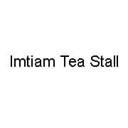 Imtiam Tea Stall