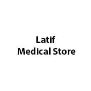 Latif Medical Store
