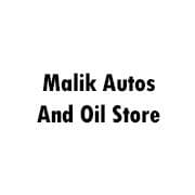 Malik Autos And Oil Store