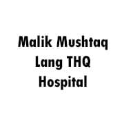 Malik Mushtaq Lang THQ Hospital