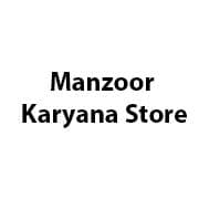 Manzoor Karyana Store