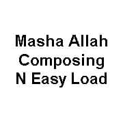 Masha Allah Composing N Easy Load