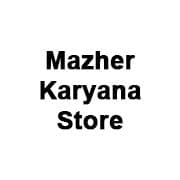 Mazher Karyana Store