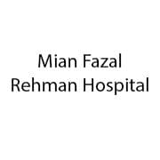 Mian Fazal Rehman Hospital