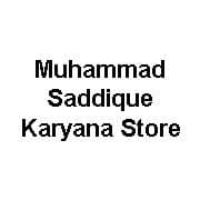 Muhammad Saddique Karyana Store