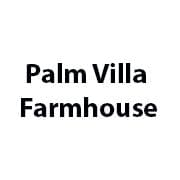 Palm Villa Farmhouse