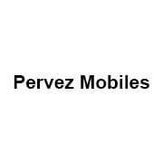 Pervez Mobiles