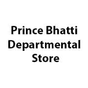 Prince Bhatti Departmental Store