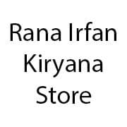 Rana Irfan Kiryana Store
