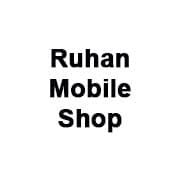 Ruhan Mobile Shop