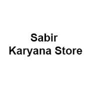 Sabir Karyana Store