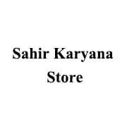 Sahir Karyana Store