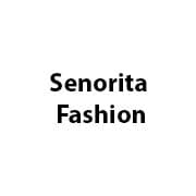 Senorita Fashion