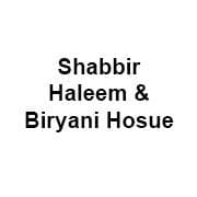 Shabbir Haleem & Biryani House