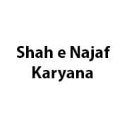 Shah e Najaf Karyana