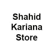 Shahid Kariana Store