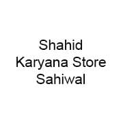 Shahid Karyana Store Sahiwal