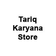 Tariq Karyana Store