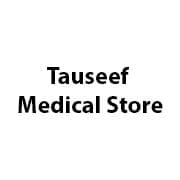 Tauseef Medical Store