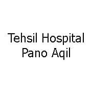 Tehsil Hospital Pano Aqil