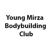 Young Mirza Bodybuilding Club
