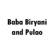 Baba Biryani and Pulao