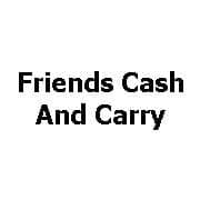 Friends Cash And Carry