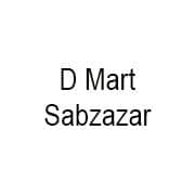 D Mart - Sabzazar