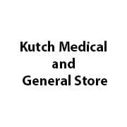 Kutch Medical and General Store