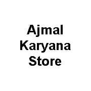 Ajmal Karyana Store