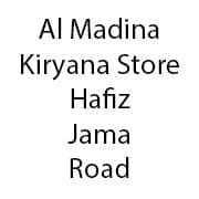 Al Madina Kiryana Store Hafiz Jamal Road