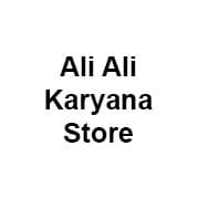 Ali Ali Karyana Store