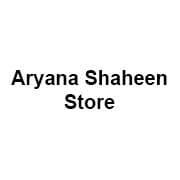 Aryana Shaheen Store