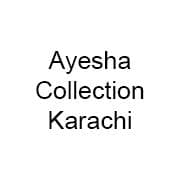 Ayesha Collection - Karachi