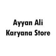 Ayyan Ali Karyana Store