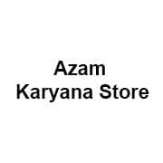 Azam Karyana Store