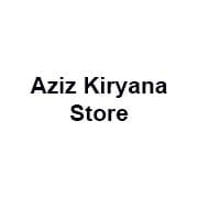 Aziz Kiryana Store