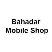 Bahadar Mobile Shop