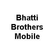 Bhatti Brothers Mobile