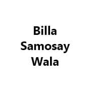 Billa Samosay Wala